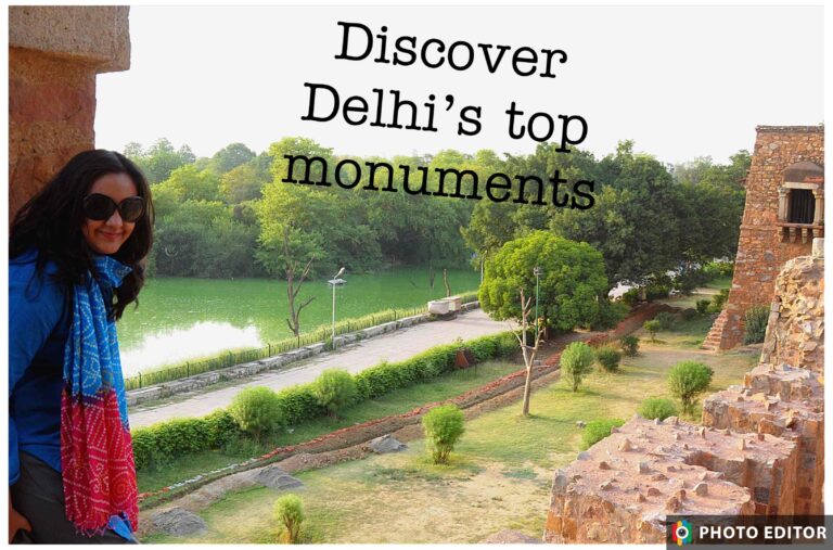 Top 6 historical sites to visit in Delhi